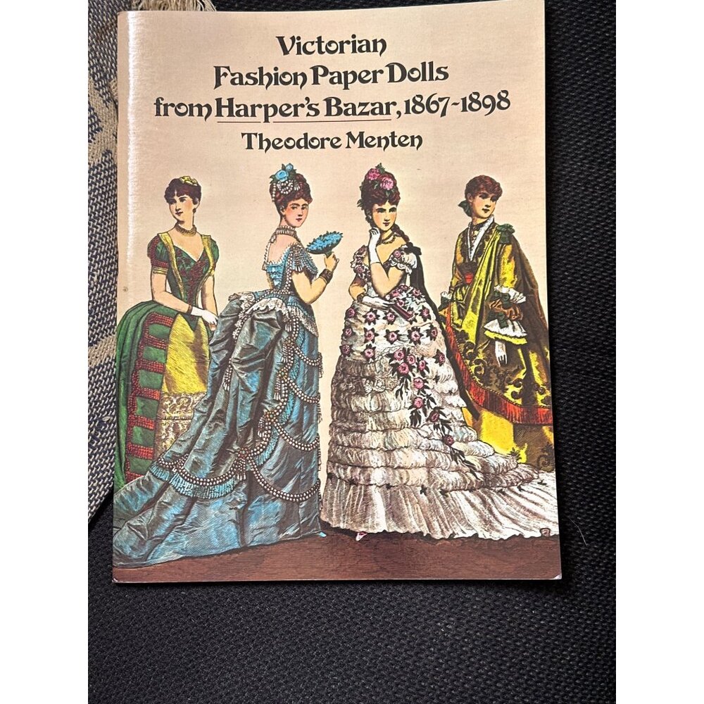Victorian Fashion Paper Dolls From Harpers‎ Bazar 1867-1898 By Theodore Menten